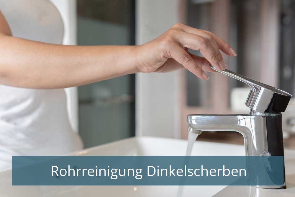 Rohrreinigung Dinkelscherben